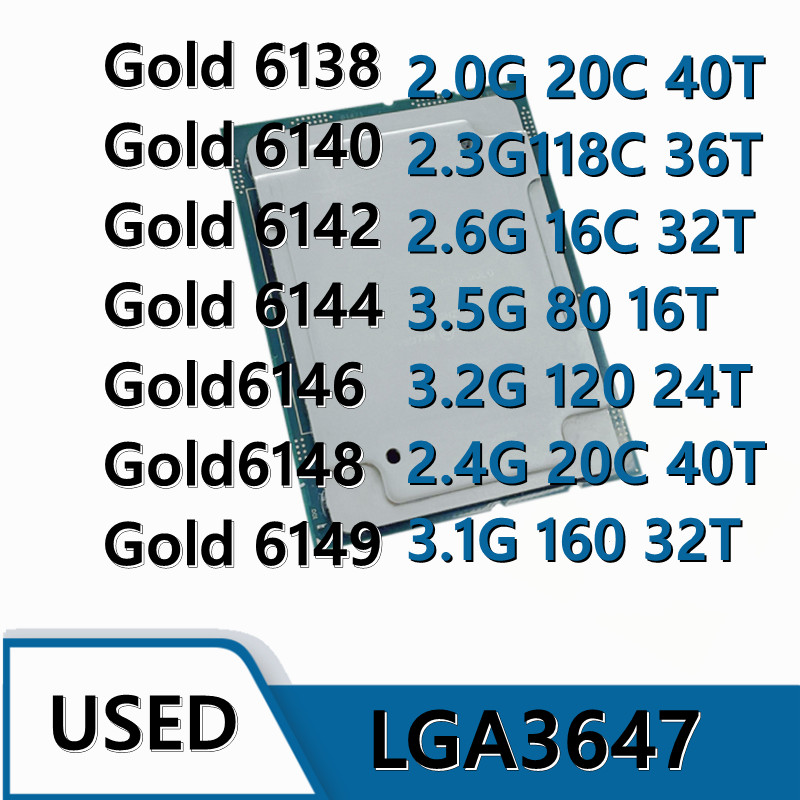 Gold 6138 - GOLD 6138/6140/6142/6144/6146/6148/6149 LGA3647
