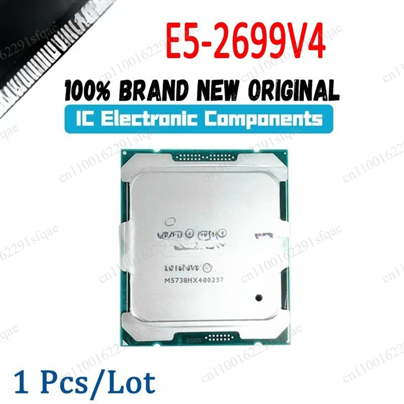 E5 2699V4 E5 2699 V4  CPU E5-2 - E5 2699 V4 review and price